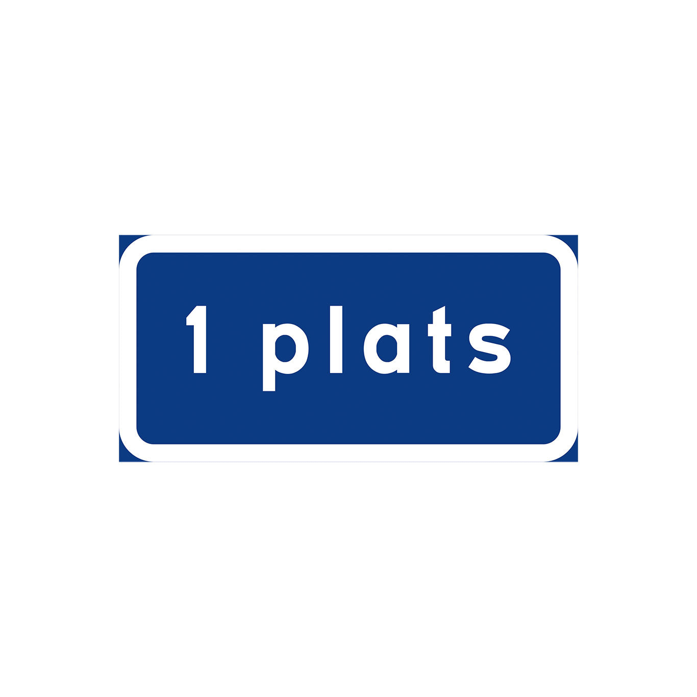 Tilläggstavla 1 plats